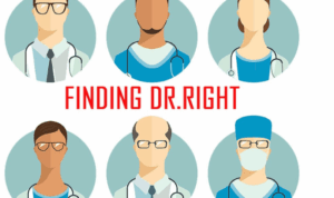 How to Choose a Doctor | Navigating Healthcare